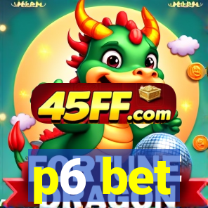 p6 bet